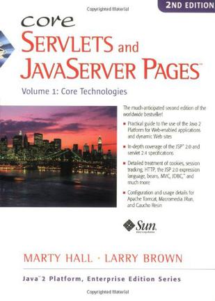Core Servlets and Javaserver Pages