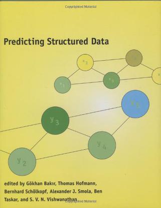 Predicting Structured Data