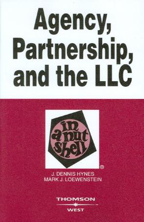 Agency Partnership And The Llc In A Nutshell