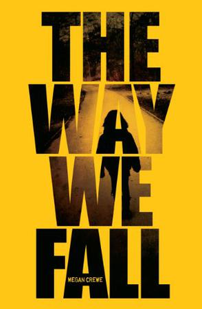 《The Way We Fall》txt，chm，pdf，epub，mobi电子书下载