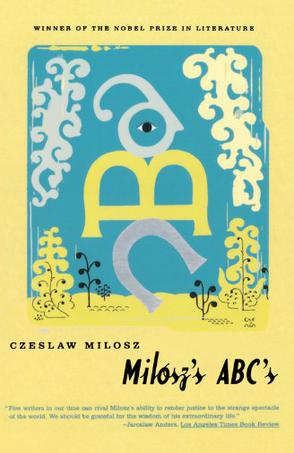 Milosz's ABC's