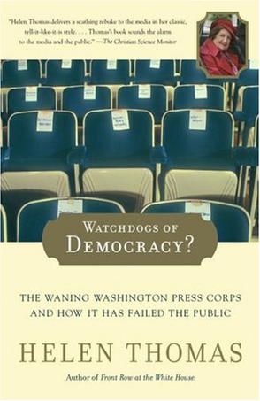 Watchdogs of Democracy?