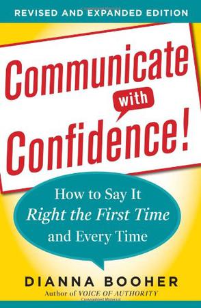 Communicate with Confidence, Revised and Expanded Edition