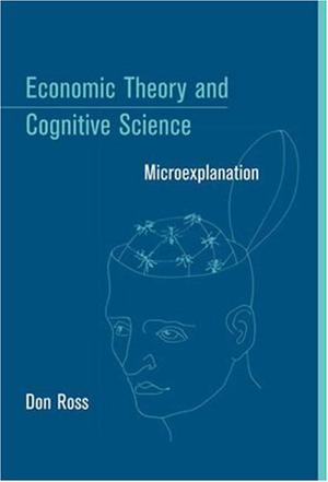Economic Theory and Cognitive Science