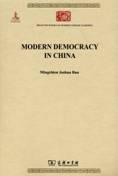 Modern Democracy in China