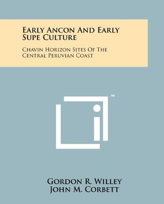 Early Ancon and Early Supe Culture
