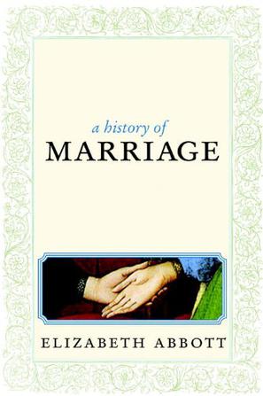 A History of Marriage