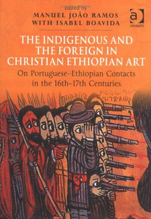 The Indigenous And The Foreign In Christian Ethiopian Art