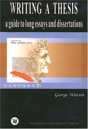 Writing a thesis :a guide to long essays and dissertations