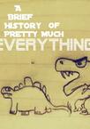 进化简史 A Brief History Of Pretty Much Everything