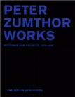 Peter Zumthor Works