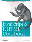 JavaScript & DHTML Cookbook