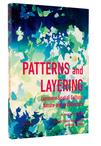 Patterns and Layering