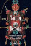 The Taming of the Demons