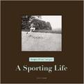 Jacques Henri Lartigue: A Sporting Life