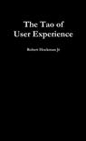 The Tao of User Experience