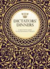 Dictators’ Dinners