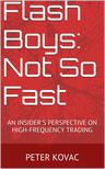 Flash Boys: Not So Fast