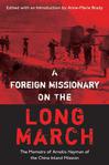 A Foreign Missionary on the Long March