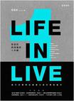 LIFE IN LIVE
