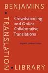 Crowdsourcing and Online Collaborative Translations