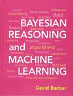 Bayesian Reasoning and Machine Learning