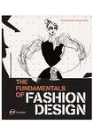 The Fundamentals of Fashion Design