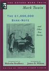 The L1,000,000 Bank-Note and Other New Stories (1893) (The Oxford Mark Twain)