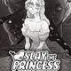 杀死公主 Slay the Princess