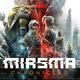 迷瘴纪事 Miasma Chronicles