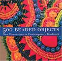 500 Beaded Objects