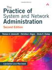 The Practice of System and Network Administration, Second Edition