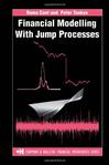 Financial Modelling with Jump Processes (Chapman & Hall/CRC Financial Mathematics Series)