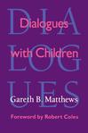 Dialogues with Children