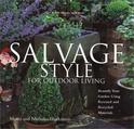 Salvage Style for Outdoor Living