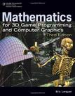 Mathematics for 3D Game Programming and Computer Graphics, 3rd Edition