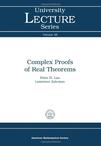 Complex Proofs of Real Theorems