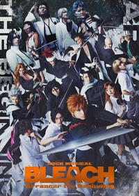 ｢ROCK MUSICAL BLEACH｣ 　～Arrancar the Beginning～