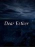 亲爱的艾丝特 Dear Esther