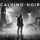黑白雨夜  Calvino Noir