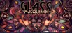 玻璃假面 Glass Masquerade