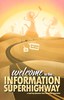 欢迎来到信息高速路 Welcome to the Information Superhighway