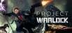 术士计划 Project Warlock