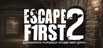 逃离房间2 Escape First 2