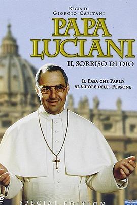 Papa Luciani: Il sorriso di Dio