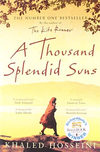 A Thousand Splendid Suns A Thousand Splendid Suns